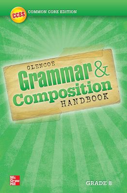 Grammar and Composition Handbook, Grade 8