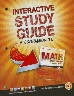 Glencoe Math Accelerated, Interactive Study Guide