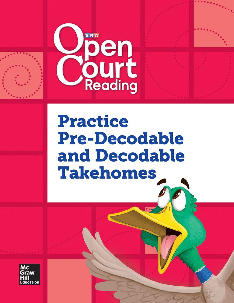 Open Court Reading, Practice PreDecodable and Decodable 4-color Takehome, Grade K