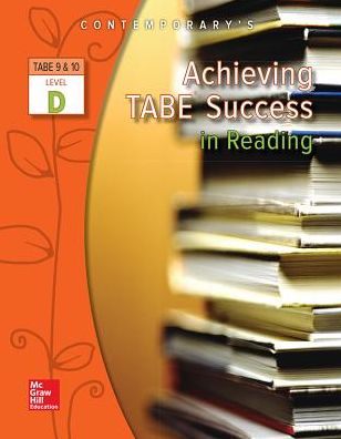 Achieving TABE Success in Reading, TABE 9 and 10 Level D