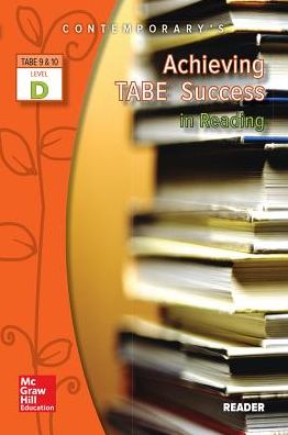 Achieving TABE Success in Reading, TABE 9 and 10 Level D - Reader