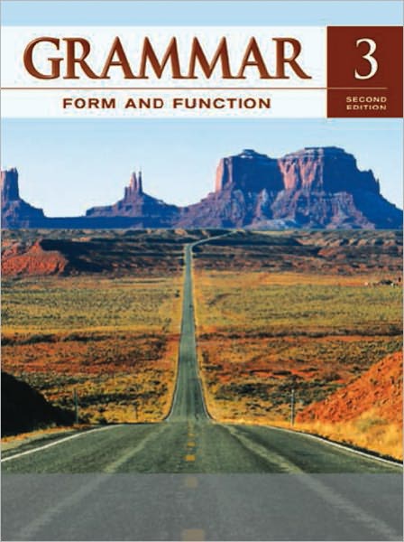 Grammar Form and Function Level 3 Student Book 2nd Edition