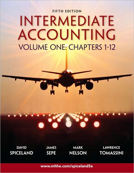 Intermediate Accounting Volume 1 Ch 1-12 w/Google Annual Report