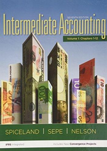 Intermediate Accounting Volume 1 Chapter 1-12