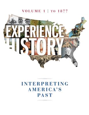 Experience History, Volume 1 : to 1877