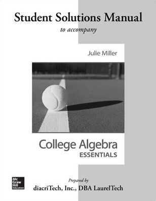Students Solutions Manual for College Algebra Essentials