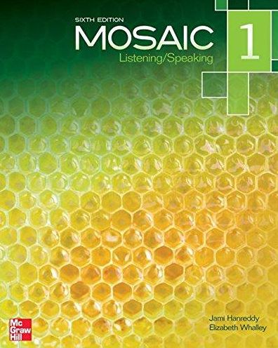 Mosaic Level 1 Listening/Speaking Student Book: Volume 0, Part 0 6th Edition