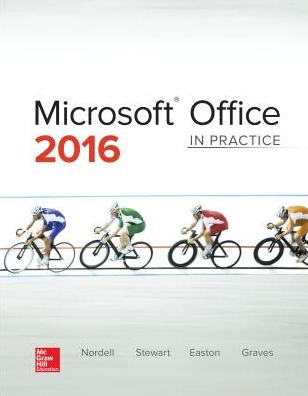Microsoft Office 2016: In Practice