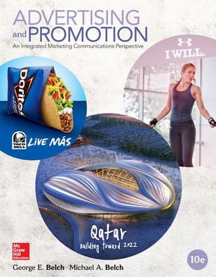 Advertising and Promotion: An Integrated Marketing Communications Perspective