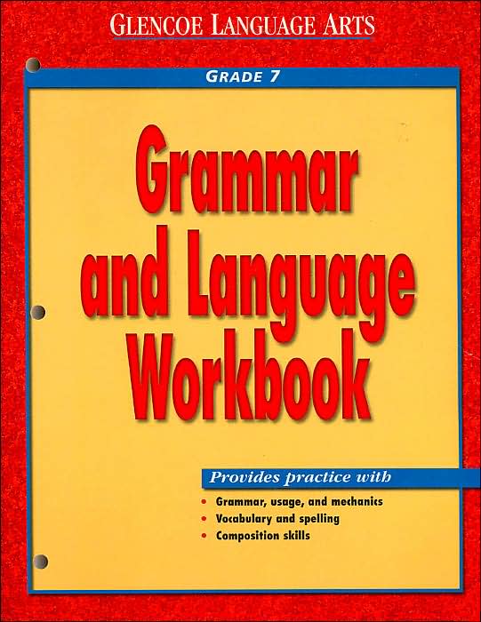 Grammar and Language Workbook: Grade 7