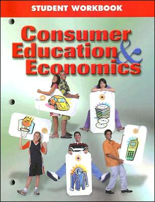 Consumer Education and Economics: Student Workbook