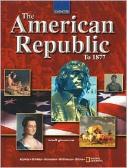 The American Republic To 1877