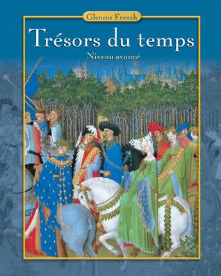 Tresors du temps, Level 4, Student Edition