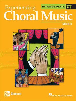 Experiencing Choral Music, Intermediate Mixed Voices