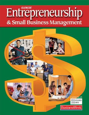 Entrepreneurship and Small Business Management, Student Edition