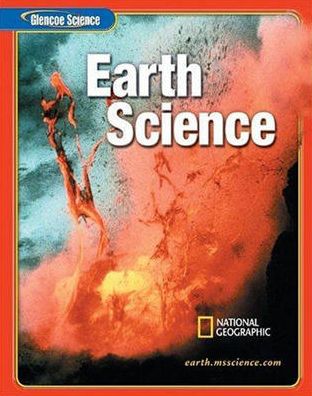 Glencoe Science: Earth Science, Student Edition
