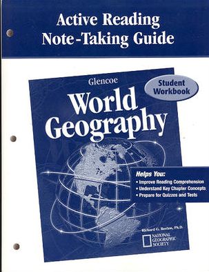 Glencoe World Geography, Active Reading Note-Taking Guide, Student Edition