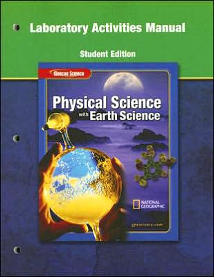 Physical Science with Earth Science Laboratory Activities Manual