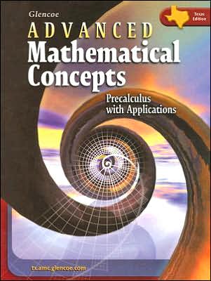 Advanced Mathematical Concepts: Precalculus with Applications
