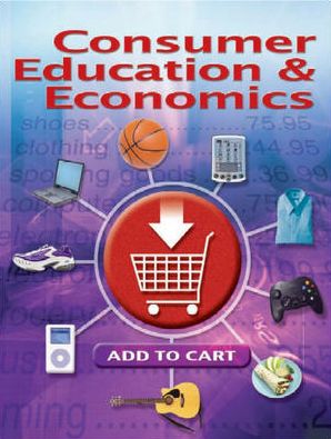 Consumer Education & Economics, Student Edition