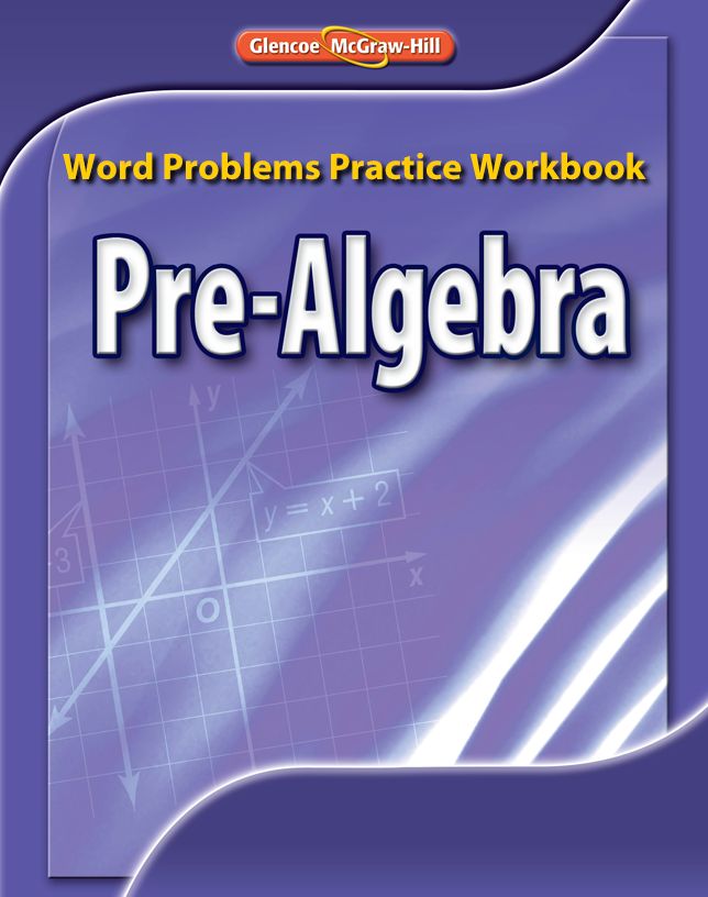 Pre-Algebra, Word Problems Practice Workbook