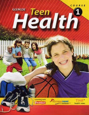 Teen Health, Course 1, Student Edition