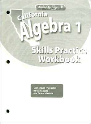 California Algebra 1, Skills Practice Workbook