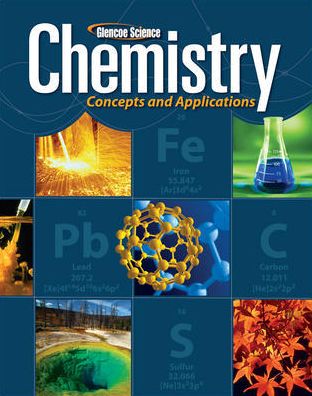 Glencoe Chemistry: Concepts and Applications, Student Edition