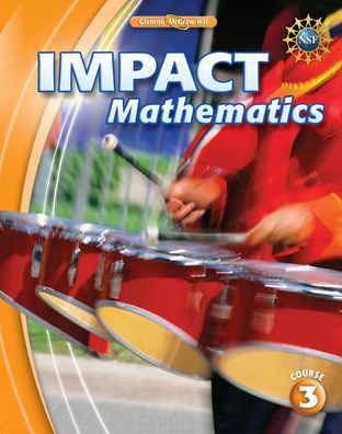 IMPACT Mathematics, Course 3, Student Edition