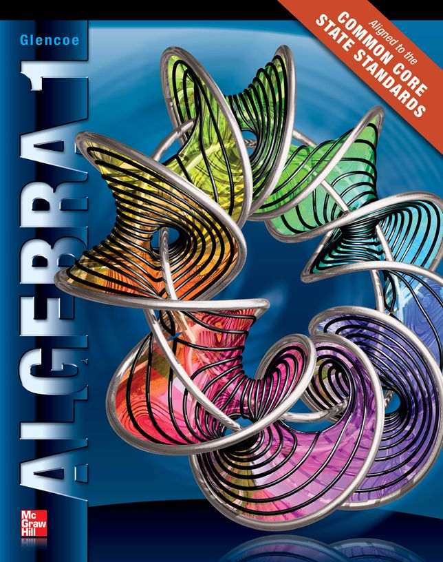 Algebra 1, Student Edition CCSS