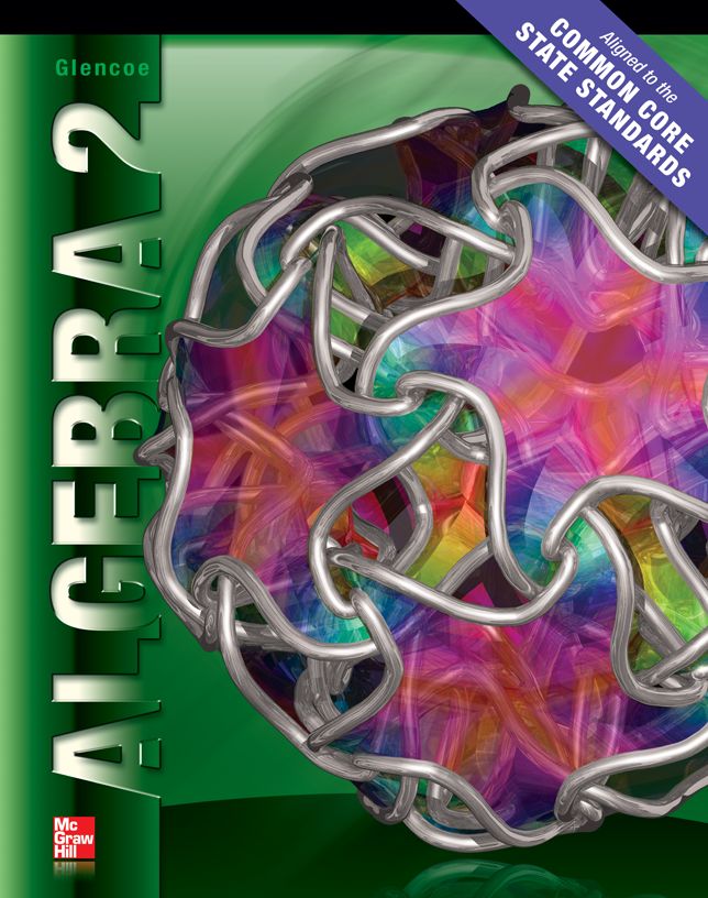 Algebra 2 Student Edition CCSS