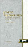 UNEVEN REPRODUCTION: INDUSTRY, SPACE & S