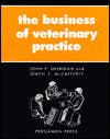 The Business of Veterinary Practice
