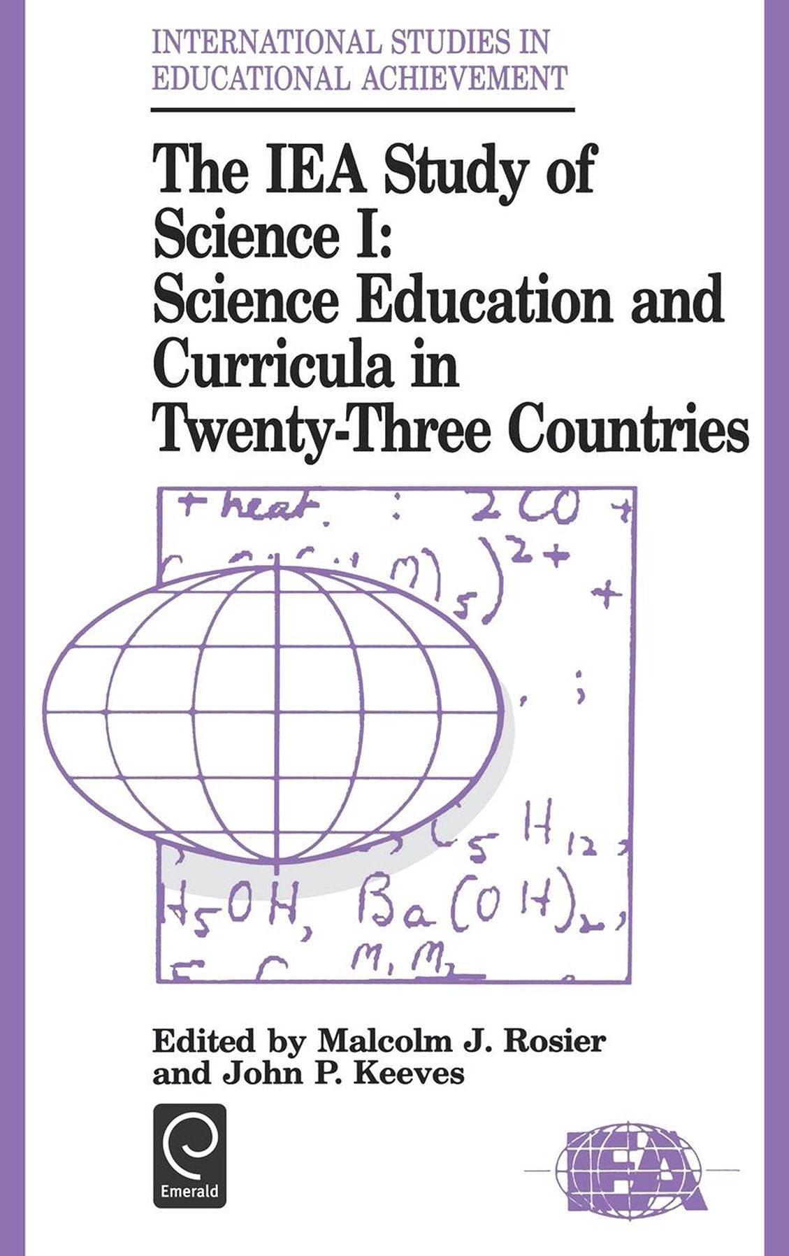 The IEA Study of Science I