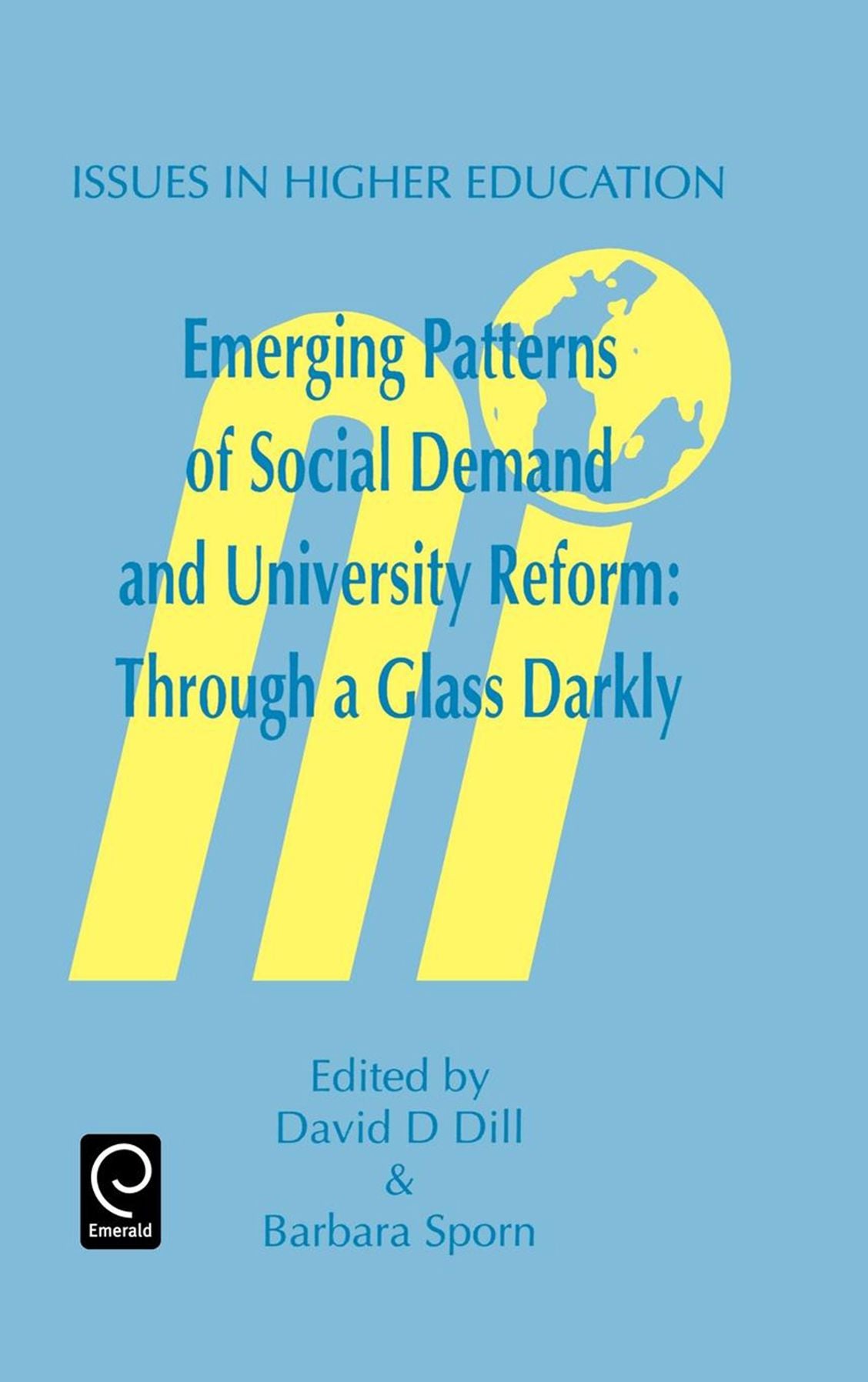 EMERG PATT OF SOCIAL DEM & UNIV REFORM