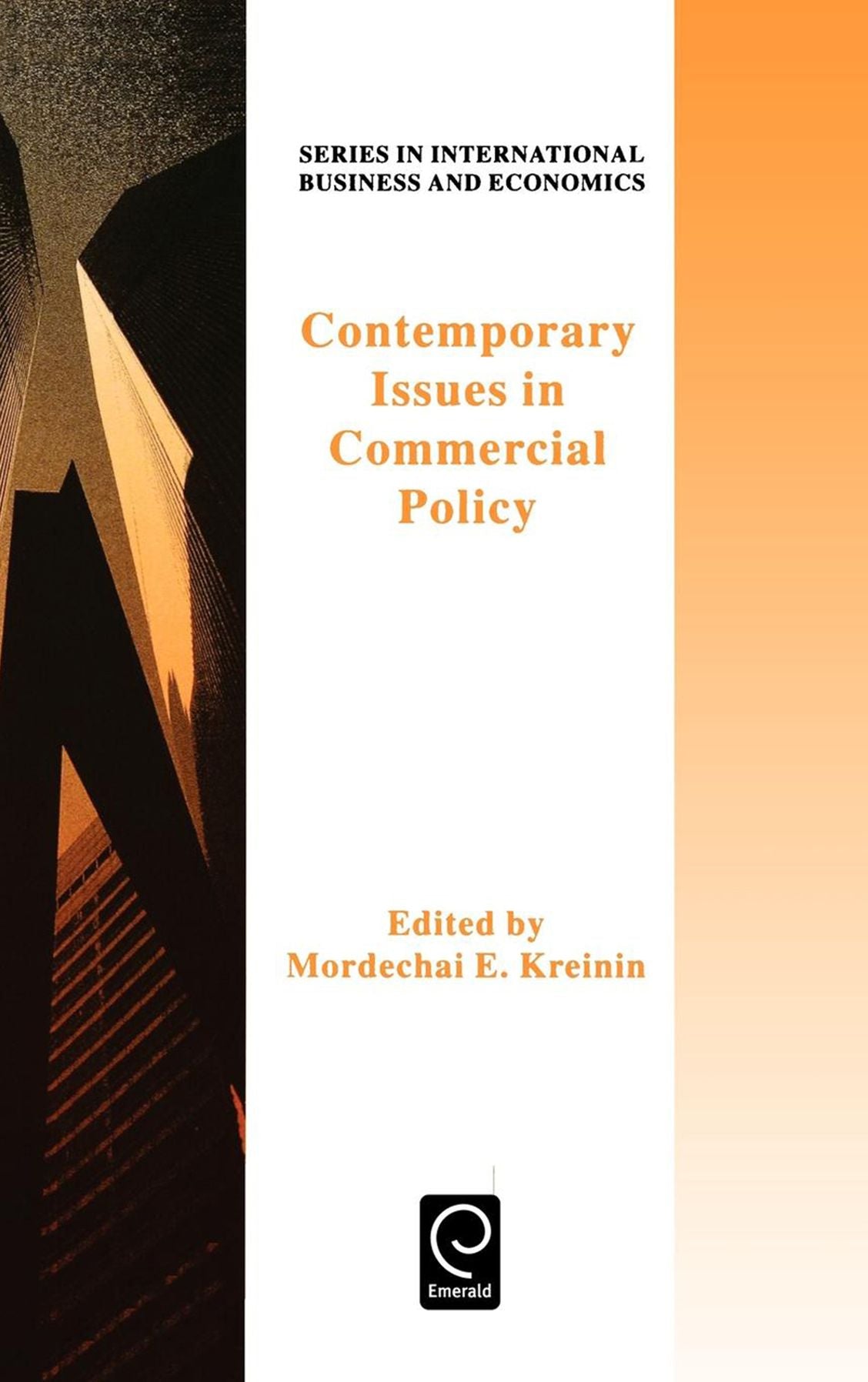 Contemporary Issues in Commercial Policy