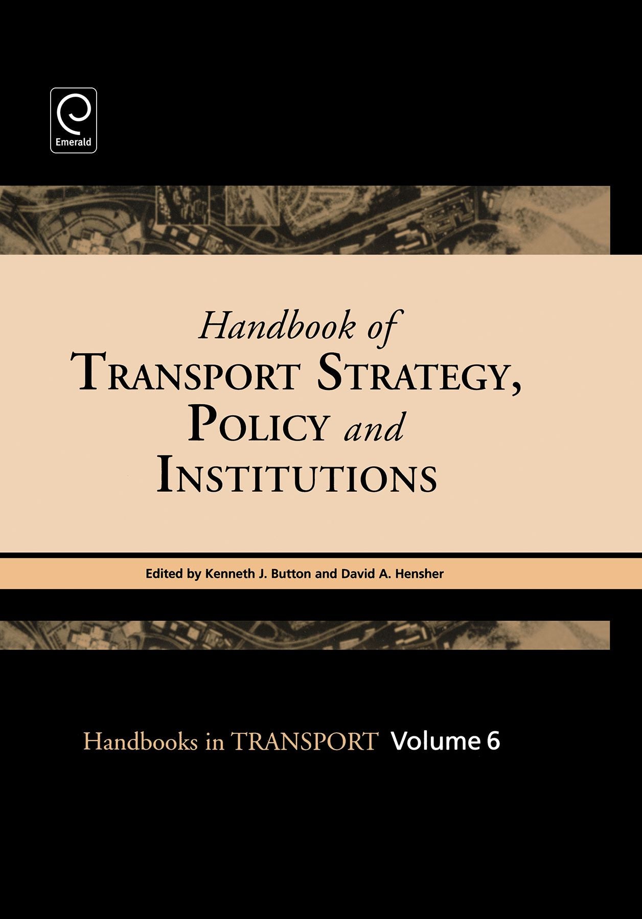 Handbook of Transport Strategy, Policy & Institutions