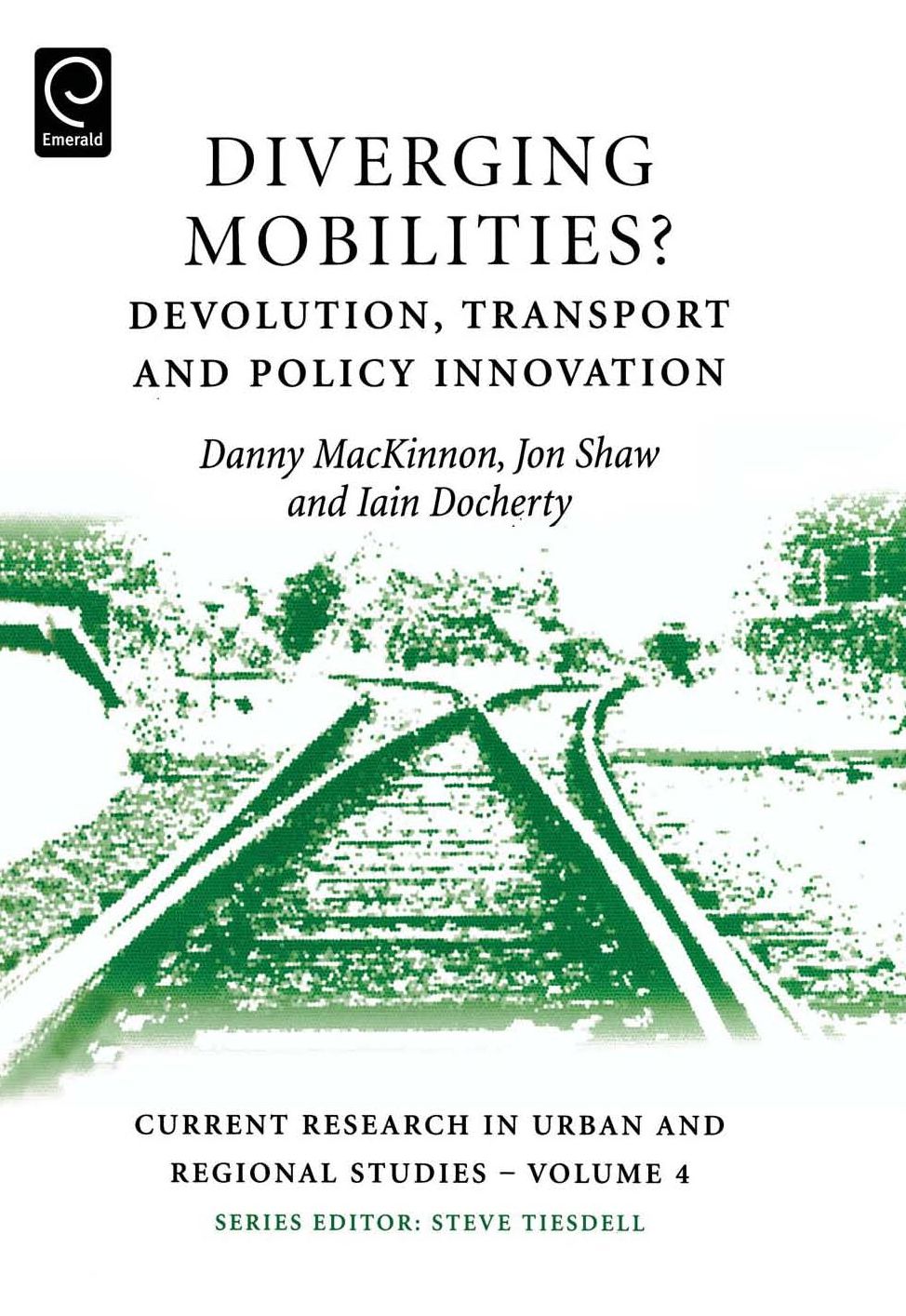 Diverging Mobilities: Devolution, Transport and Policy Innovation