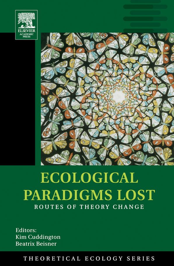 Ecological Paradigms Lost: Routes of Theory Change