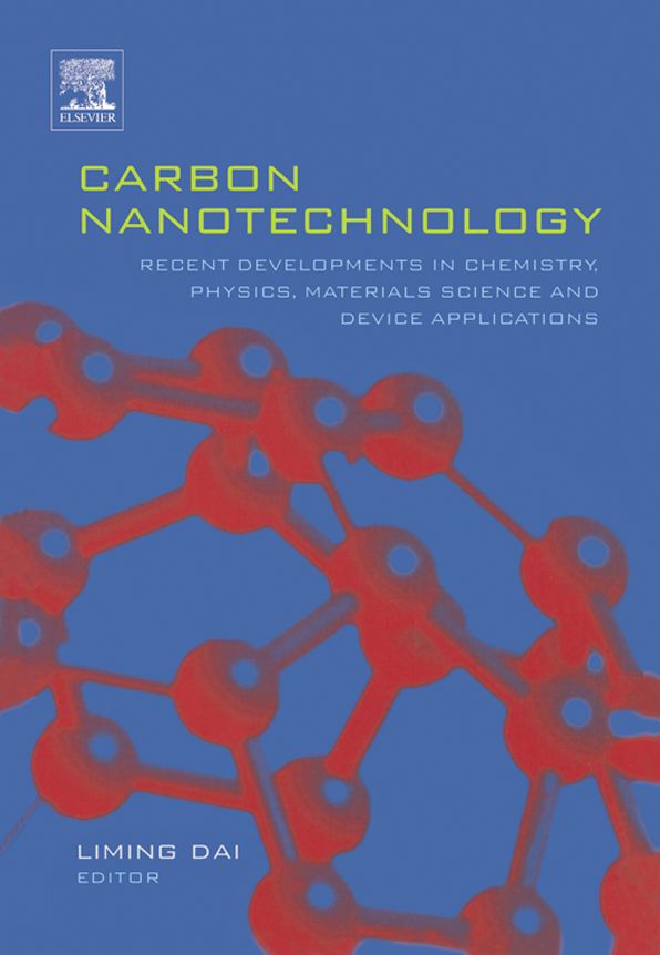 Carbon Nanotechnology: Recent Developments in Chemistry, Physics, Materials Science and Device Applications
