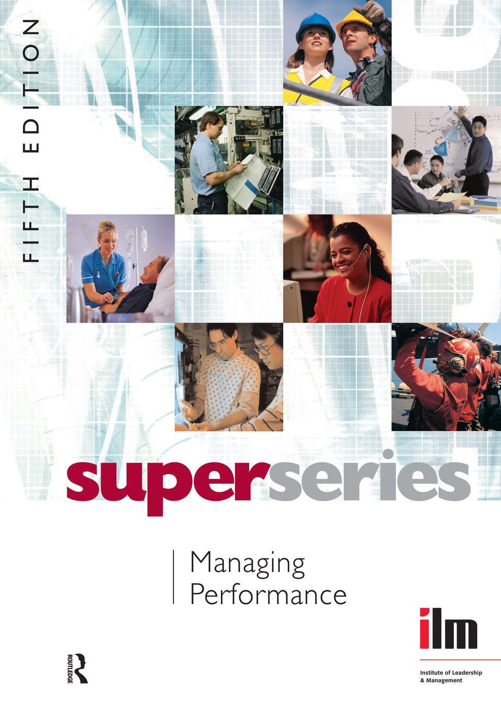 Managing Performance Super Series
