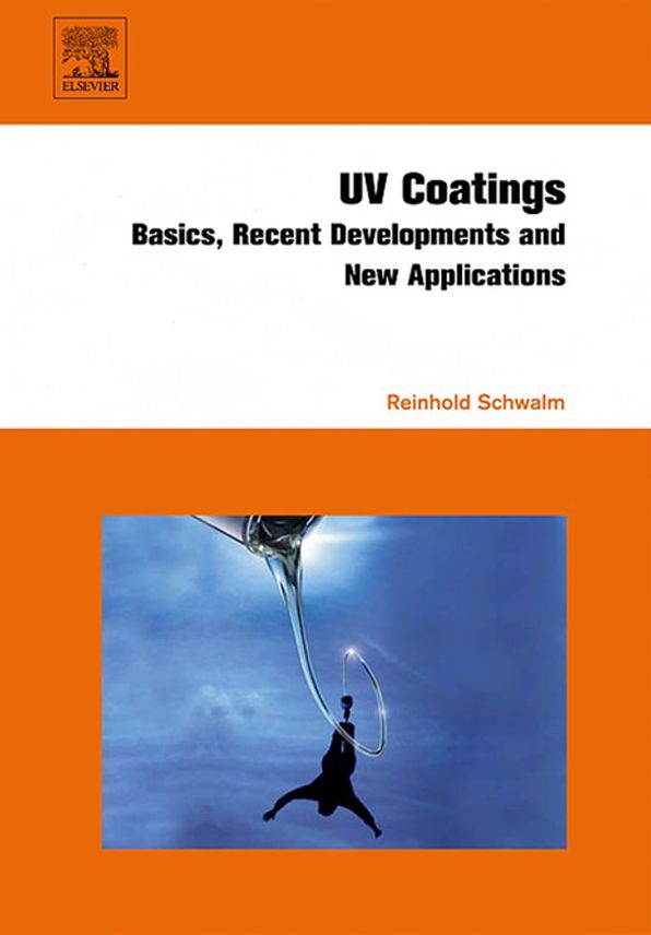 UV Coatings: Basics, Recent Developments and New Applications