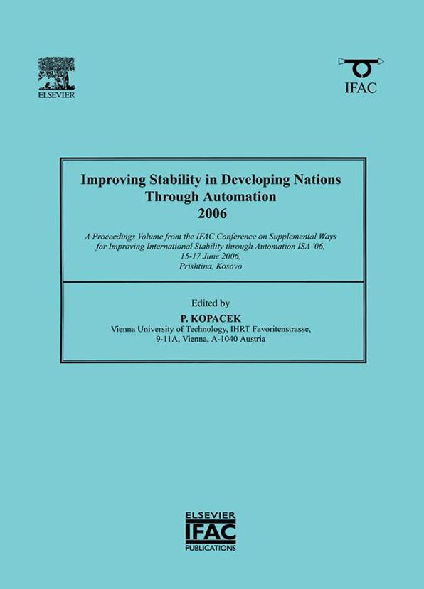 Improving Stability in Developing Nations through Automation 2006