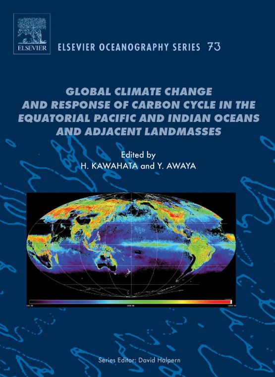 Global Climate Change and Response of Carbon Cycle in the Equatorial Pacific and Indian Oceans and Adjacent Landmasses