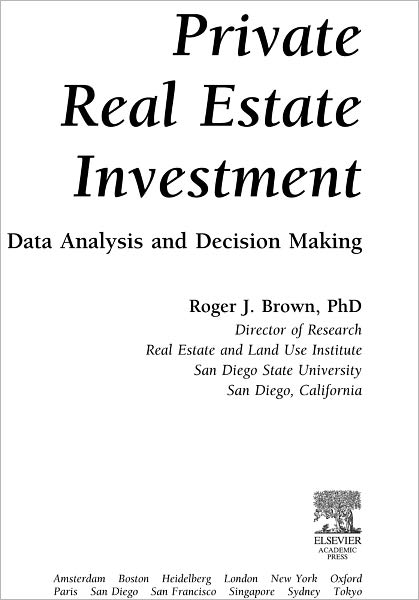 Private Real Estate Investment: Data Analysis and Decision Making