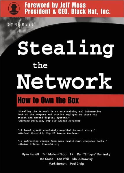 Stealing The Network: How to Own the Box
