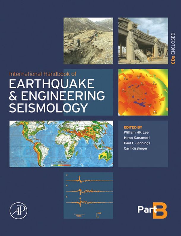 International Handbook of Earthquake & Engineering Seismology, Part B