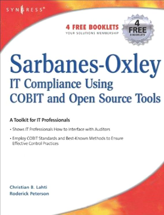 Sarbanes-Oxley Compliance Using COBIT and Open Source Tools