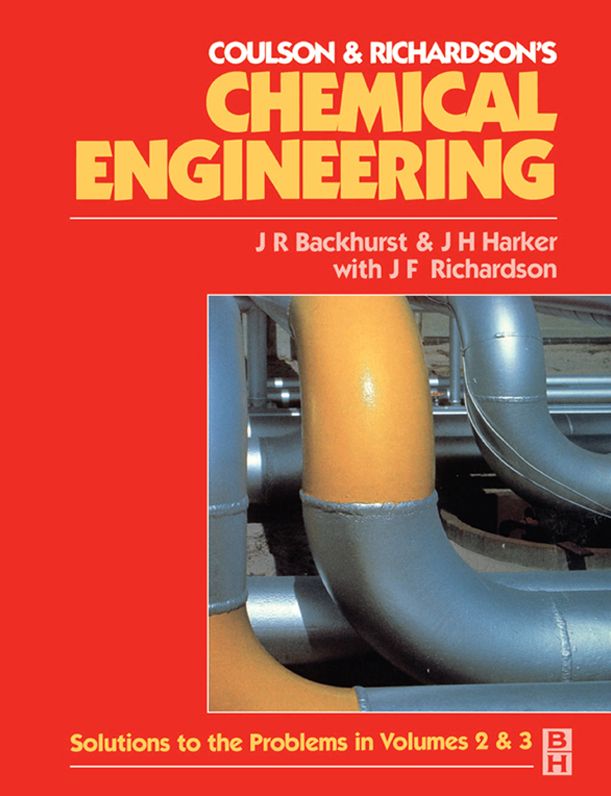 Chemical Engineering: Solutions to the Problems in Volumes 2 and 3