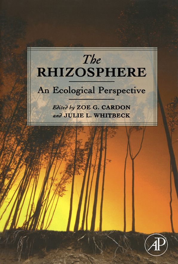 The Rhizosphere: An Ecological Perspective